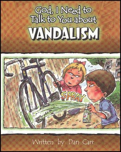 God, I Need to Talk to You About Vandalism