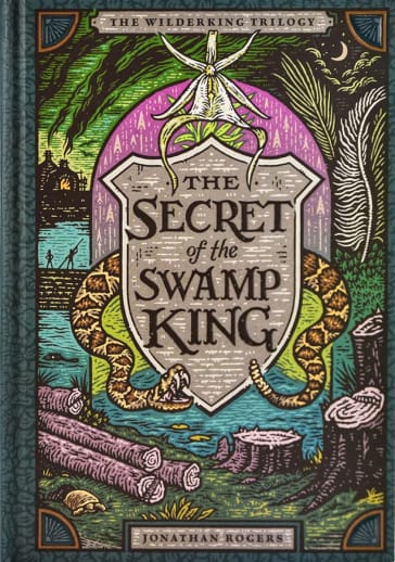 Secret of the Swamp King (Wilderking Trilogy #2)