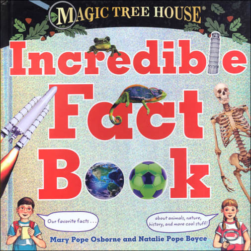 Magic Tree House Incredible Fact Book