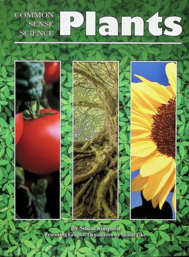 Common Sense Science: Plants