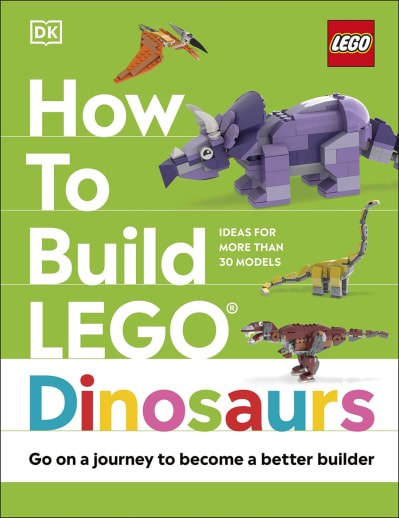DK How to Build LEGO Dinosaurs