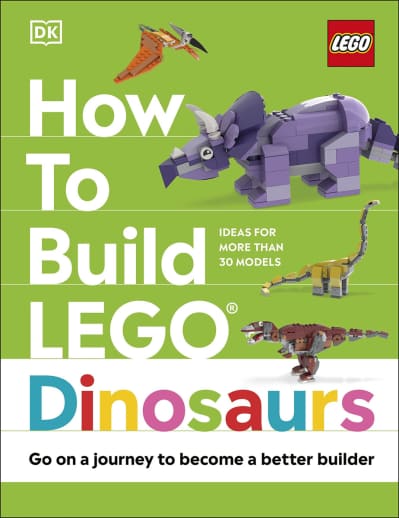 DK How to Build LEGO Dinosaurs