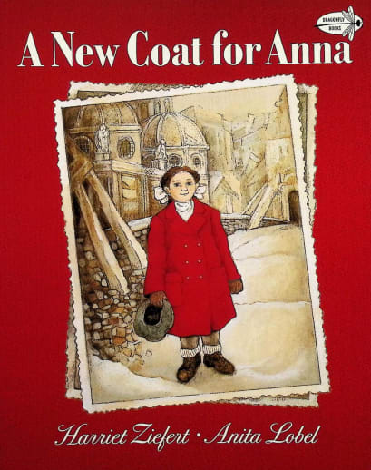 A New Coat for Anna by Harriet Ziefert