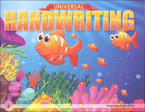 Beginning Manuscript - Grade K (Universal Handwriting Series)