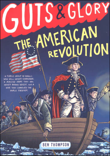 Guts & Glory: American Revolution