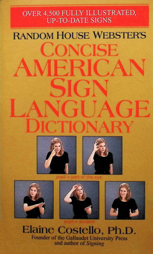 Concise American Sign Language Dictionary