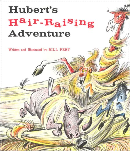 Hubert's Hair-Raising Adventure by Bill Peet