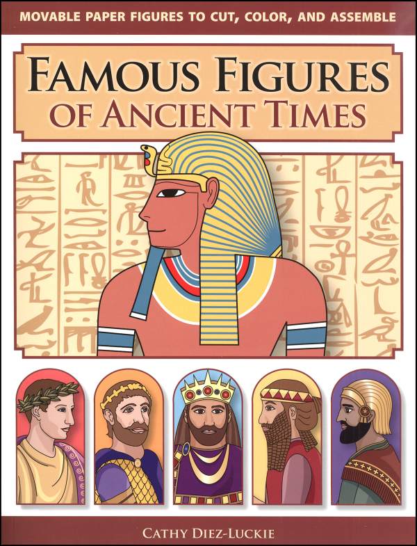 Famous Figures of Ancient Times