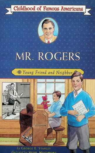 Mr. Rogers (Childhood of Famous Americans)