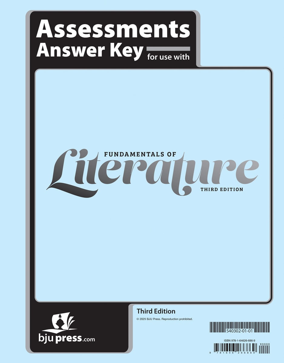 BJU Press Fundamentals of Literature Grade 9 Assessments Answer Key (3rd Edition)