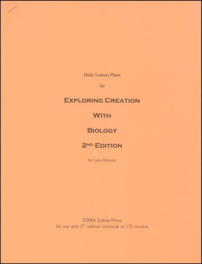 Daily Lesson Plans for Exploring Creation with Biology (2nd Edition)