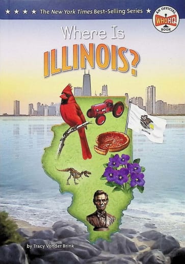Where Is Illinois? (Who HQ: The 50 States Series)