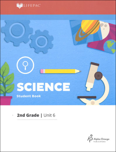 Science 2 Lifepac - Unit 6 Worktext