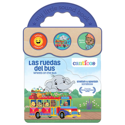 Las Ruedas del Bus/Wheels on the Bus (Canticos Bilingual My Little Sound Books)