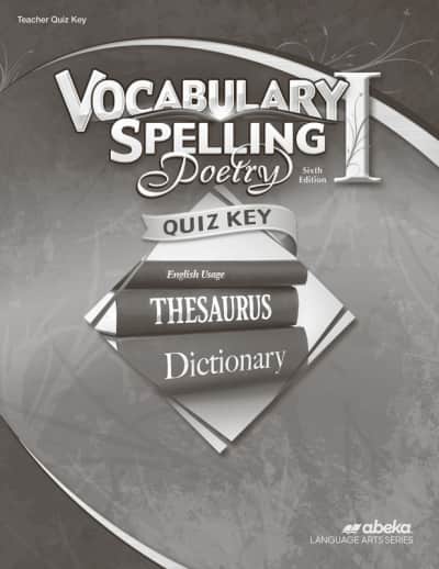 Abeka Vocabulary, Spelling, Poetry I Quiz Answer Key