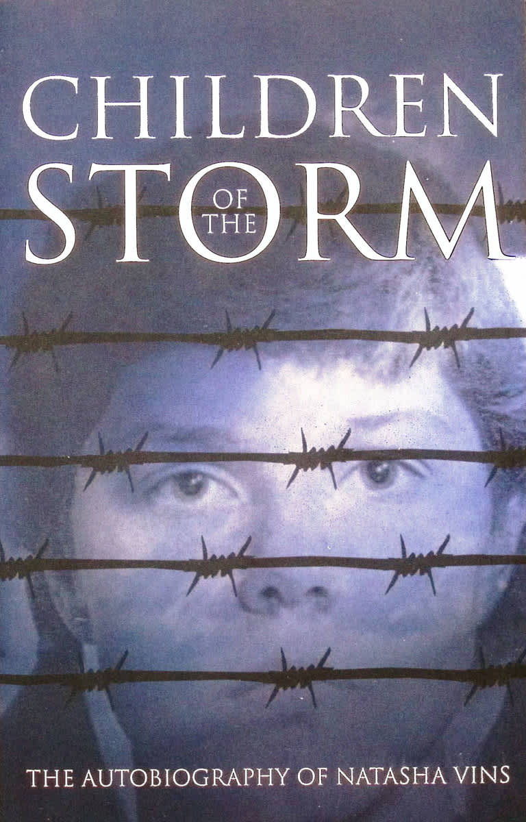 Children of the Storm: The Autobiography of Natasha Vins