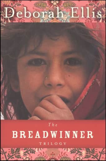 The Breadwinner Trilogy by Deborah Ellis