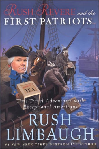 Rush Revere and the First Patriots (Time-Travel Adventures With Exceptional Americans)