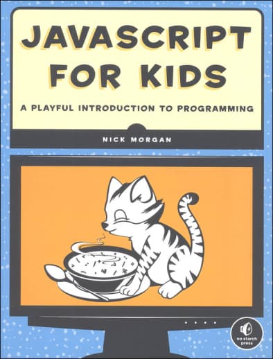 JavaScript for Kids: Playful Introduction to Programming
