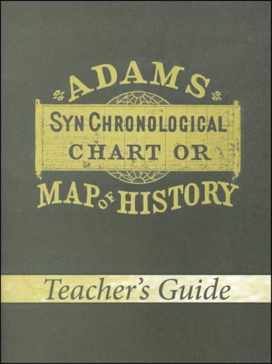 Adams' Chart or Map of History Teacher Guide