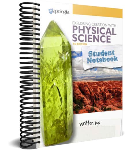 Exploring Creation with Physical Science Student Notebook (3rd Edition)