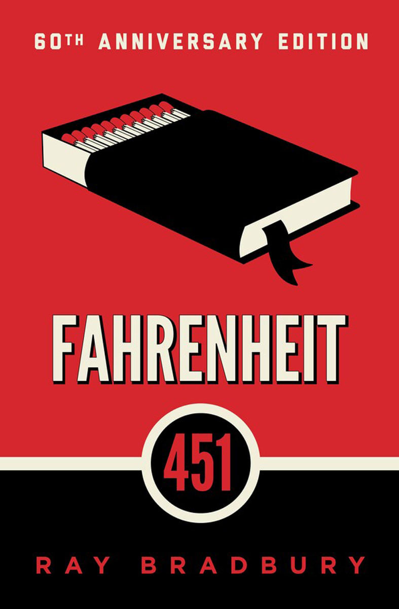 Fahrenheit 451 by Ray Bradbury