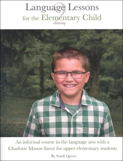 Language Lessons for the Elementary Child Volume 2