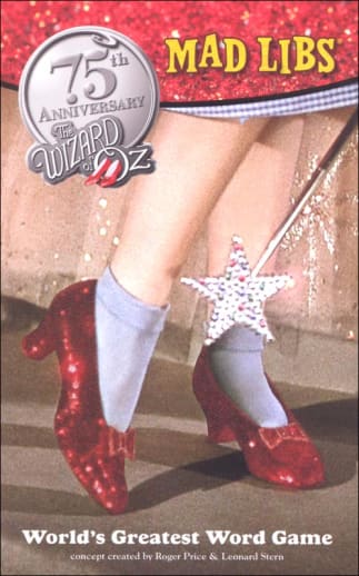 Wizard of Oz Mad Libs