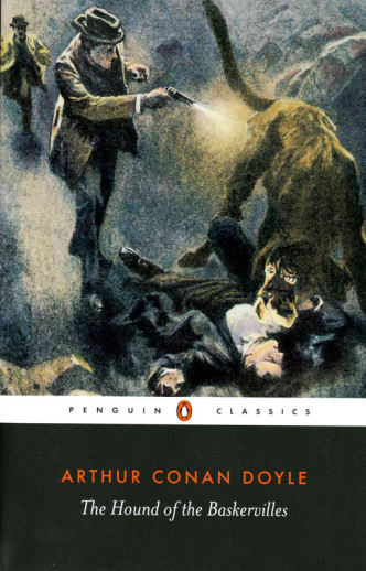 The Hound of the Baskervilles by Sir Arthur Conan Doyle (Penguin Classics)