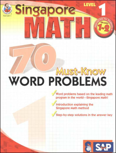 Singapore Math: 70 Must-Know Word Problems, Level 1