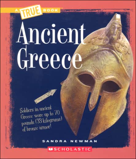 Ancient Greece (True Book - Ancient Civilizations)