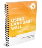Using Language Well Book 5 Student Book (2nd Edition)