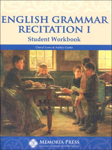 Memoria Press English Grammar Recitation Workbook 1 Student Book (2nd Edition)
