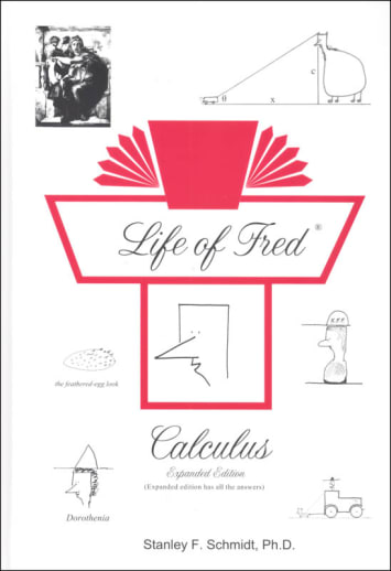Life of Fred: Calculus Expanded Edition