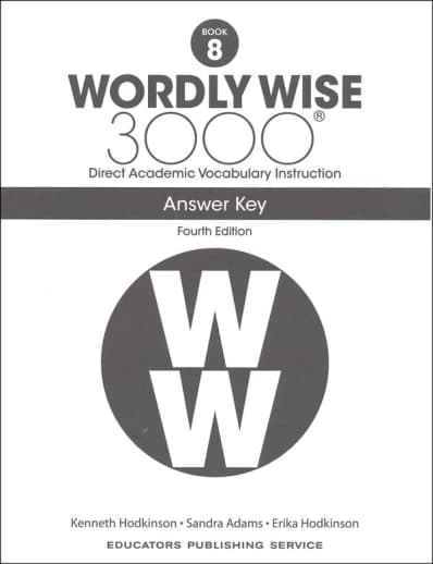 Wordly Wise 3000 Book 8 Answer Key, 4th Edition