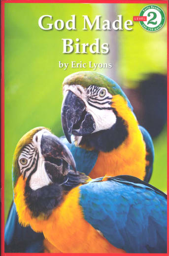 God Made Birds (Early Reader Level 2)