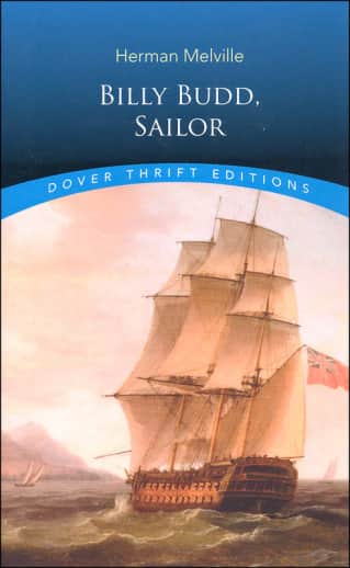 Billy Budd, Sailor by Herman Melville (Thrift Edition)