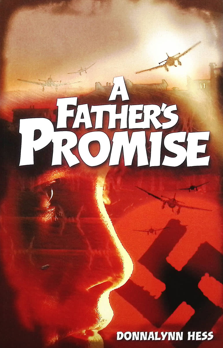 A Father's Promise by Donnalynn Hess
