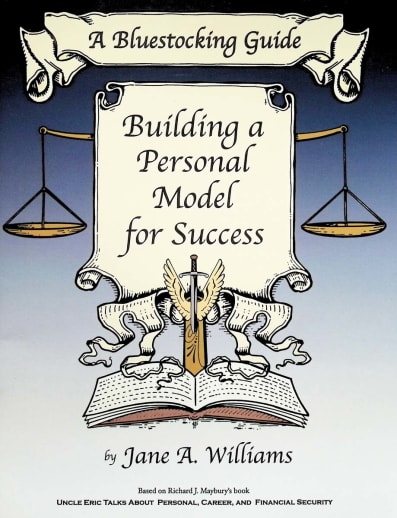 Building a Personal Model for Success: A Bluestocking Guide