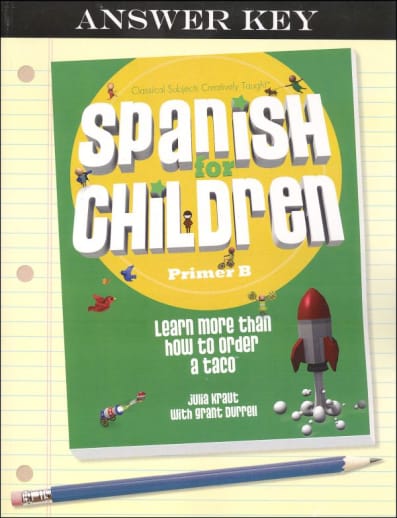 Spanish for Children Primer B Answer Key