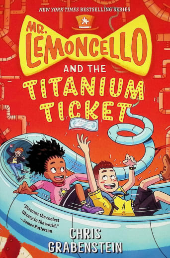 Mr. Lemoncello and the Titanium Ticket by Chris Grabenstein