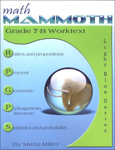 Math Mammoth Grade 7-B Worktext (2014 Edition, Black & White)