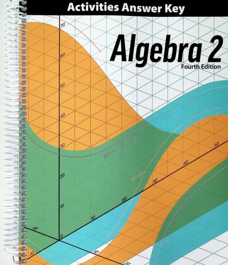 BJU Press Math 11 Algebra 2 Activities Answer Key 4th Edition