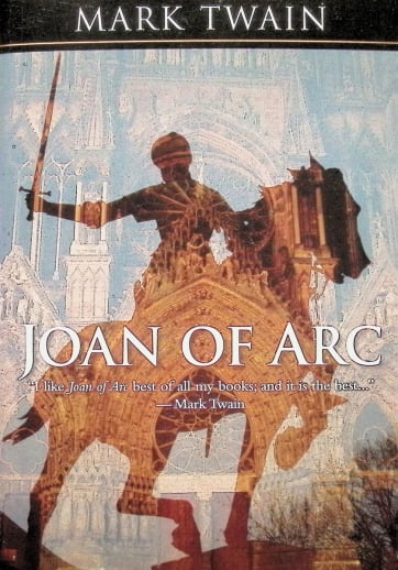 Joan of Arc by Mark Twain