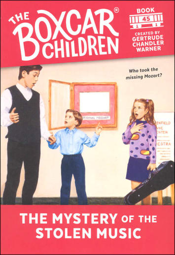 The Boxcar Children Book 45: The Mystery of the Stolen Music