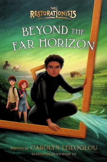 Beyond the Far Horizon - Book 3 (The Restorationists)