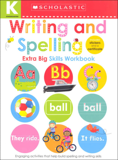 Writing and Spelling Kindergarten Workbook (Extra Big Skills Workbook)