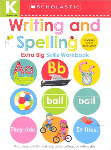 Writing and Spelling Kindergarten Workbook (Extra Big Skills Workbook)