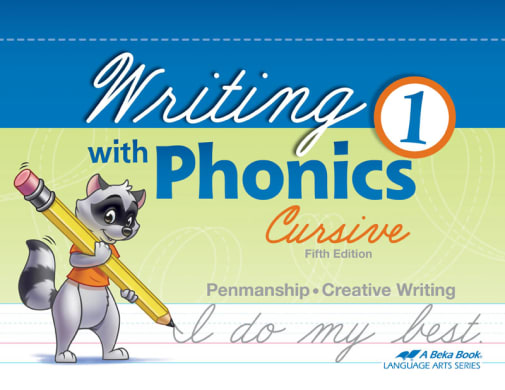 Abeka Writing with Phonics Grade 1 - Cursive (5th Edition)