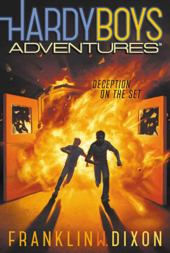 Deception on the Set - Book 8 (Hardy Boys Adventures)